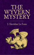 The Wyvern Mystery