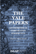 The Yale Papers: Antisemitism in Comparative Perspective