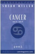 The Year Ahead 2005: Cancer - Miller, Susan, Professor