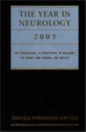 The Year in Neurology 2003
