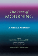 The Year of Mourning: A Jewish Journey