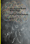 The Year of Rabid Reflections: Letters from nobody: Part 1