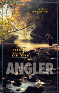 The Year of the Angler - Raymond, Steve