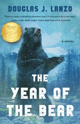 The Year of the Bear - Lanzo, Douglas J