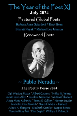 The Year of the Poet July 2024 - Posse, The Poetry, and Gabis, Caroline Nazareno (Foreword by)