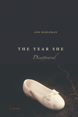 The Year She Disappeared - Harleman, Ann