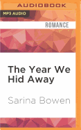 The Year We Hid Away