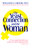 The Yeast Connection and the Woman
