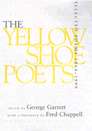 The Yellow Shoe Poets: Selected Poems, 1964-1999