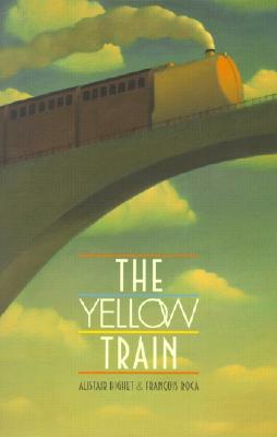 The Yellow Train - Highet, Alistair