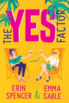 The Yes Factor - Spencer, Erin, and Sable, Emma