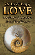 The Yin & Yang of Love: Feng Shui for Relationships