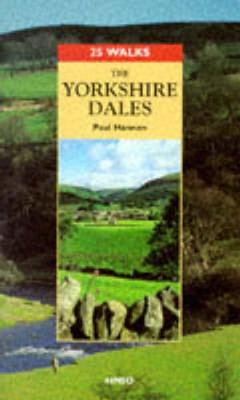 The Yorkshire Dales - Hannon, Paul
