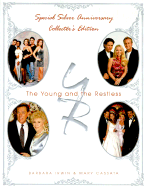 The Young and the Restless - Irwin, Barbara, Ph.D., and Cassata, Mary, and Cooper, Jeanne (Preface by)
