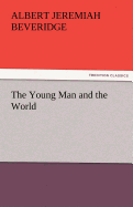 The Young Man and the World