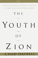 The Youth of Zion