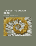 The Youth's Sketch Book