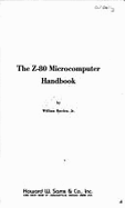 The Z-80 Microcomputer Handbook - Barden, William T