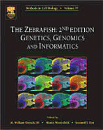 The Zebrafish: Genetics, Genomics and Informatics - Detrich, H William, III, and Westerfield, Monte, and Zon, Leonard I