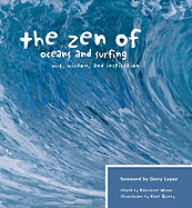 The Zen of Oceans and Surfing: Wit, Wisdom, and Inspiration