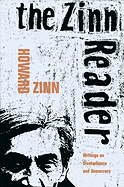 The Zinn Reader: Writings on Disobedience and Democracy