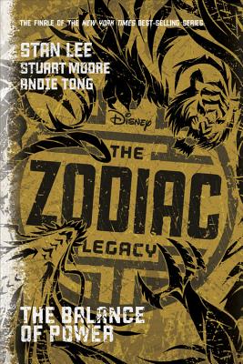 The Zodiac Legacy: Balance of Power - Lee, Stan, and Moore, Stuart