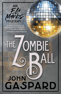 The Zombie Ball