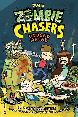 The Zombie Chasers #2: Undead Ahead - Kloepfer, John