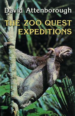 The Zoo Quest Expeditions - Attenborough, David, Sir
