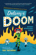 The Zorgoochi Intergalactic Pizza: Delivery of Doom