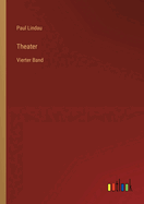 Theater: Vierter Band