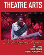 Theatre Arts: An Interdisciplinary Approach
