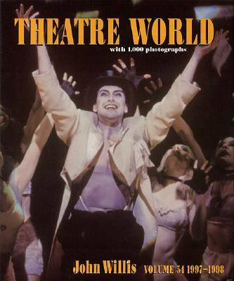 Theatre World, 1997-1998, Vol. 54 - Willis, John