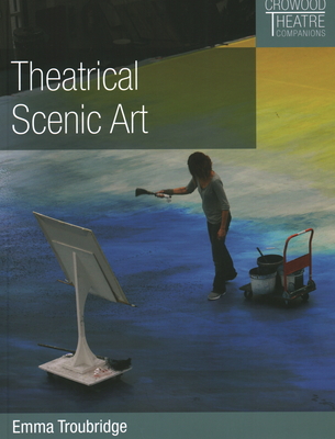 Theatrical Scenic Art - Troubridge, Emma