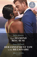 Their Diamond Ring Ruse / Her Convenient Vow To The Billionaire: Mills & Boon Modern: Their Diamond Ring Ruse / Her Convenient Vow to the Billionaire