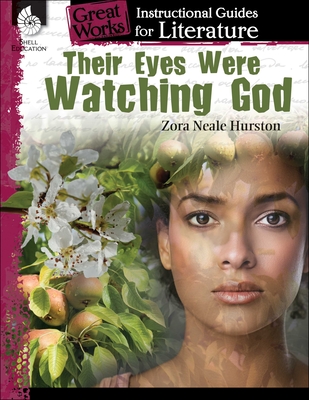 Their Eyes Were Watching God: An Instructional Guide for Literature - Kroll, Jennifer