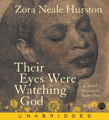 Their Eyes Were Watching God CD - Hurston, Zora Neale, and Dee, Ruby (Read by)