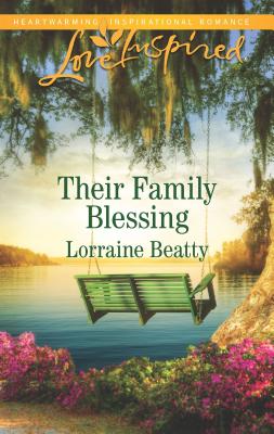 Their Family Blessing - Beatty, Lorraine