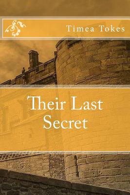 Their Last Secret - Tokes, Timea