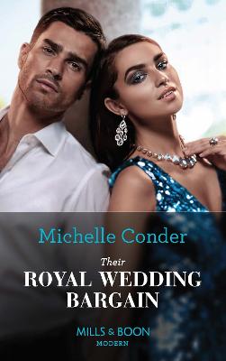 Their Royal Wedding Bargain - Conder, Michelle