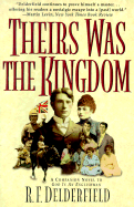 Theirs Was the Kingdom