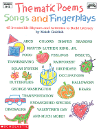 Thematic Poems, Songs, and Fingerplays: Book: 45 Irresistible Rhymes and Activities to Build Literacy[book]