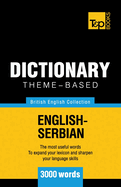 Theme-Based Dictionary British English-Serbian - 3000 Words