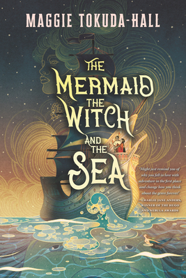 Themermaid, Thewitch, Andthesea Format: Paperback - Tokuda-Hall, Maggie
