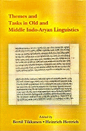 Themes and Tasks in Old and Middle Indo Aryan Linguistics: v. 5