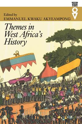 Themes in West Africa's History - Akyeampong, Emmanuel Kwaku (Editor)