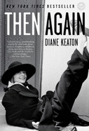 Then Again - Keaton, Diane