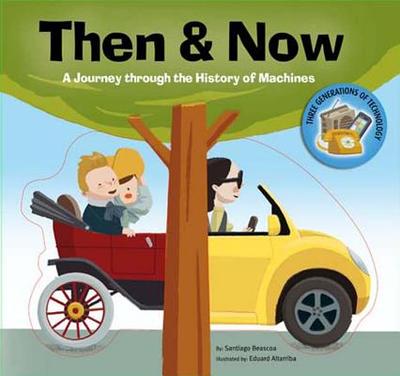 Then & Now: A Journey Through the History of Machines - Beascoa, Santiago