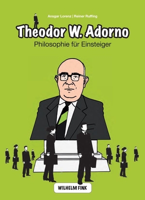 Theodor W. Adorno - Lorenz, Ansgar, and Ruffing, Reiner