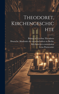Theodoret, Kirchengeschichte